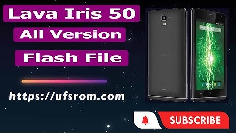 Lava Iris 50 Flash File Without Password All Version
