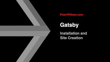 Gatsby - 01: Overview and Install