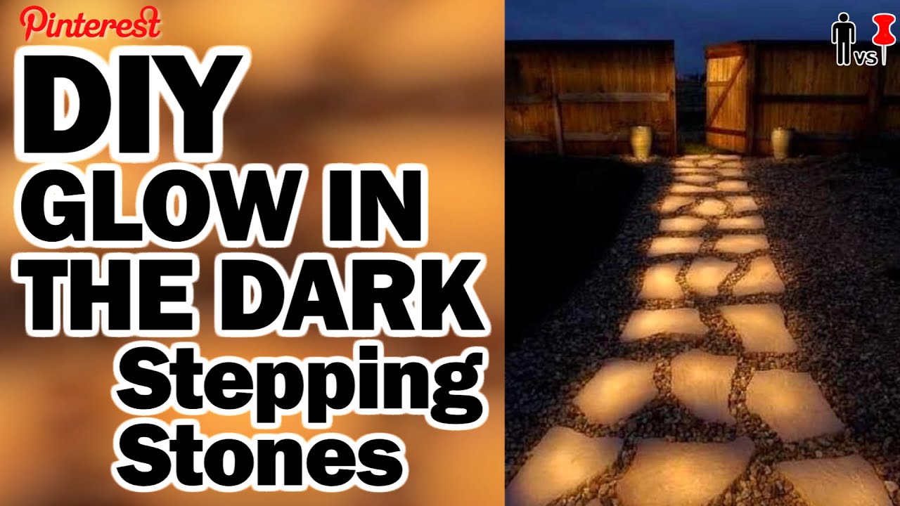 Glow In The Dark Stepping Stones Man Vs Pin Pinterest Test 57