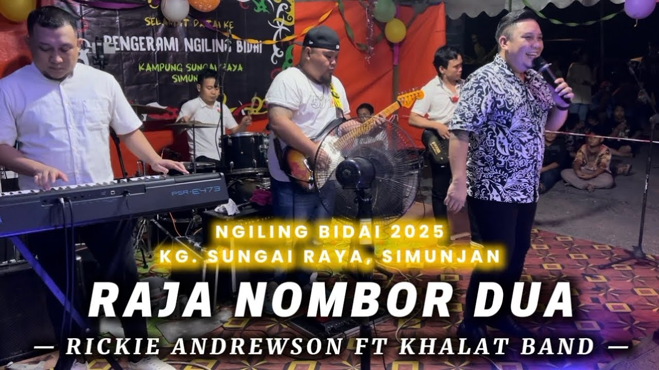 Raja Nombor Dua (LiveBand) | Rickie Andrewson FT Khalat Band | Kampung Sungai Raya Simunjan