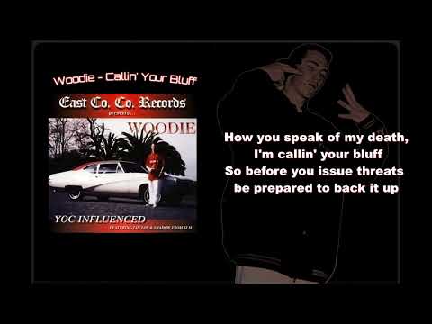 Woodie - Callin' Your Bluff - Lyrics