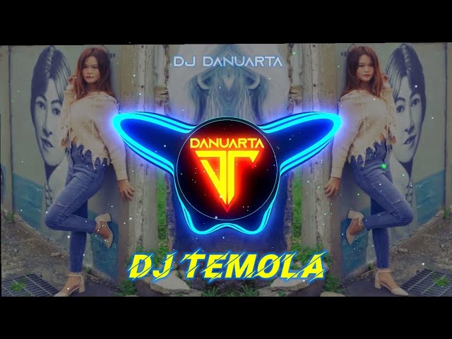 DJ TEMOLA X Kendang Jaranan Style Terbaru || DJ DANUARTA