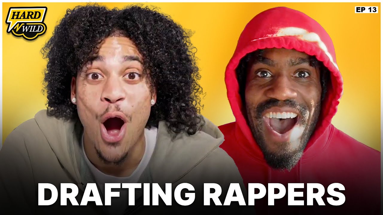 Hard Work Rappers Drake or Kendrick? Drafting the Greatest Rappers Ever | Hard N' Wild Ep ...