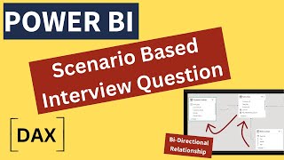 Scenario Based Power BI Interview Question - CROSSFILTER