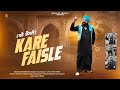 Kare Faisle Baldev Aujla Bullet New Punjabi Songs 2026 mp3