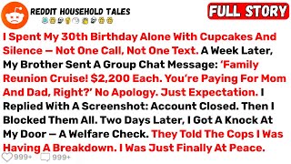 I Spent My 30th Birthday Alone With Cupcakes And Silence — Not One Call... - Best Reddit Stories