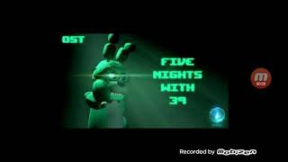 FIVE NIGHTS WITH 39 OST