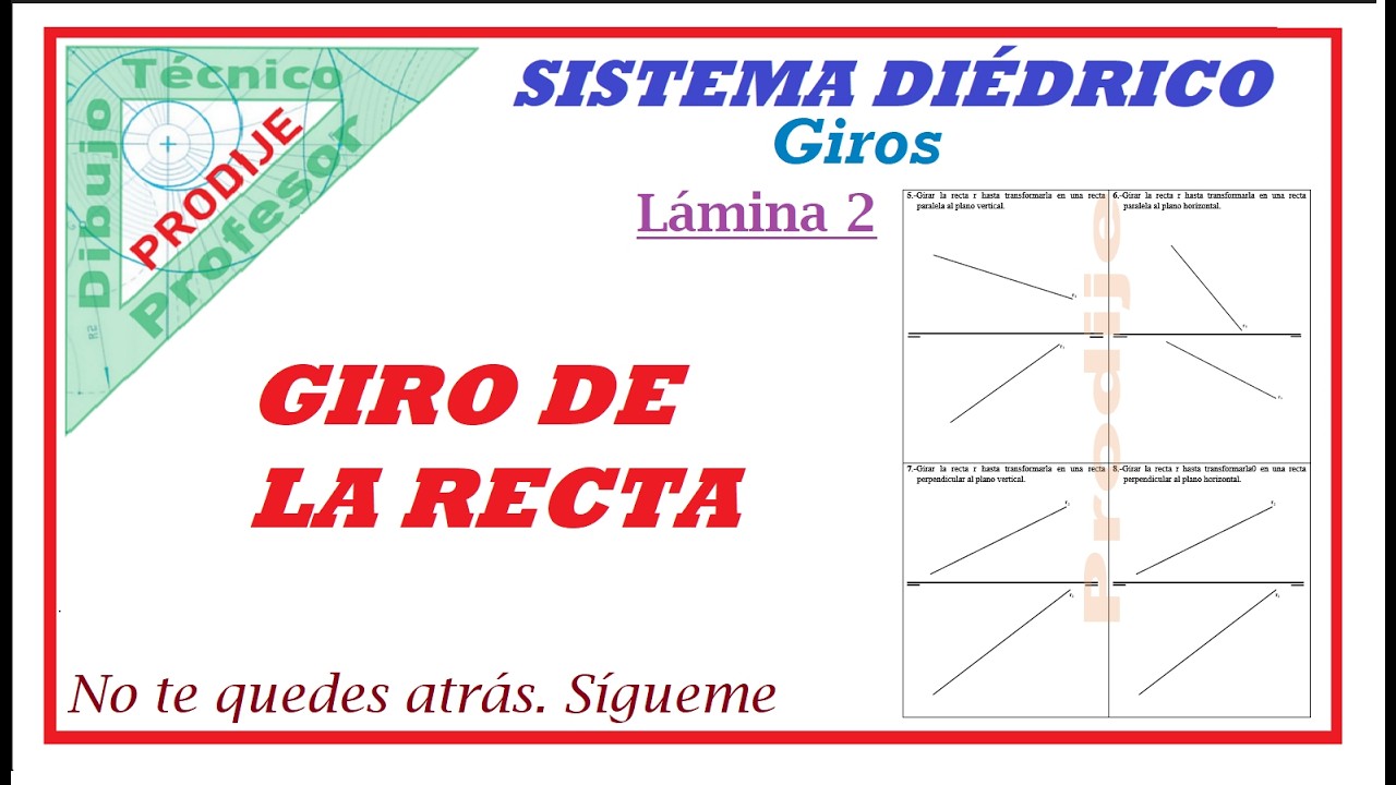 Diédrico. Giros. LÁMINA 2 GIRAR RECTA HASTA PONERLA EN FRONTAL, HORIZONTAL, DE PUNTA Y VERTICAL