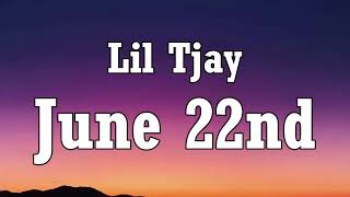 Lil Tjay - June 22nd (Lyrics)