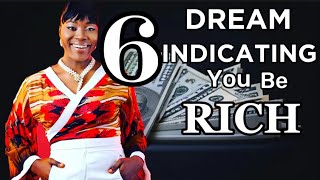 Dreams that indicate you will be rich this year.