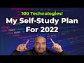 Finish 100 technologies my software selfstudy plan for 2022