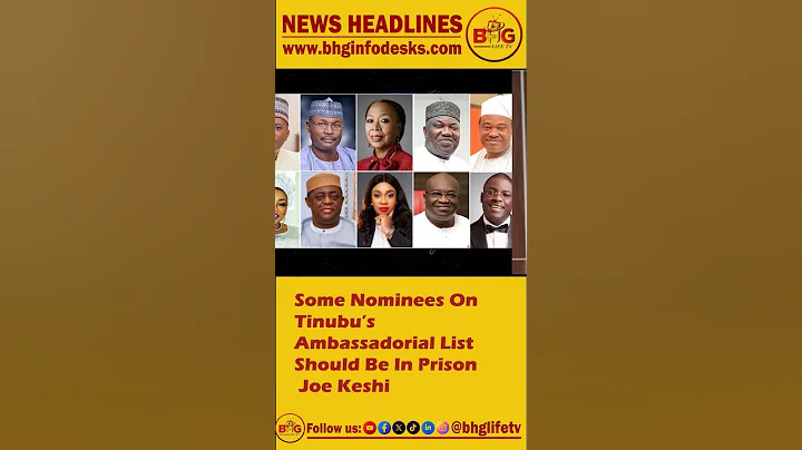 Some Nominees On Tinubu’s Ambassadorial List Should Be In Prison — Joe Keshi #trend