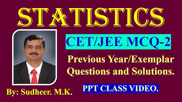 Statistics # CET JEE  MCQ - 1 # Karnataka CET / Exemplar questions solved Maths Class 11