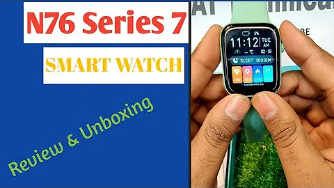 N76 SERIES 7 SMART WATCH...