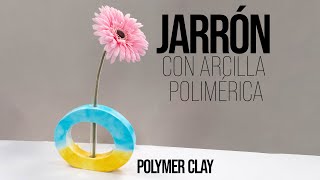 Jarrón para una flor– Tutorial de arcilla polimérica [Sub] | Ana Belchí