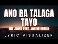 Ano Ba Talaga Tayo The Juans Feat Janine Berdin LYRIC VISUALIZER