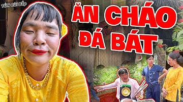 Thúy Liễu Và Những Màn Ăn Cháo Đá Bát Cực Căng P.5 | Tủn Cùi Bắp