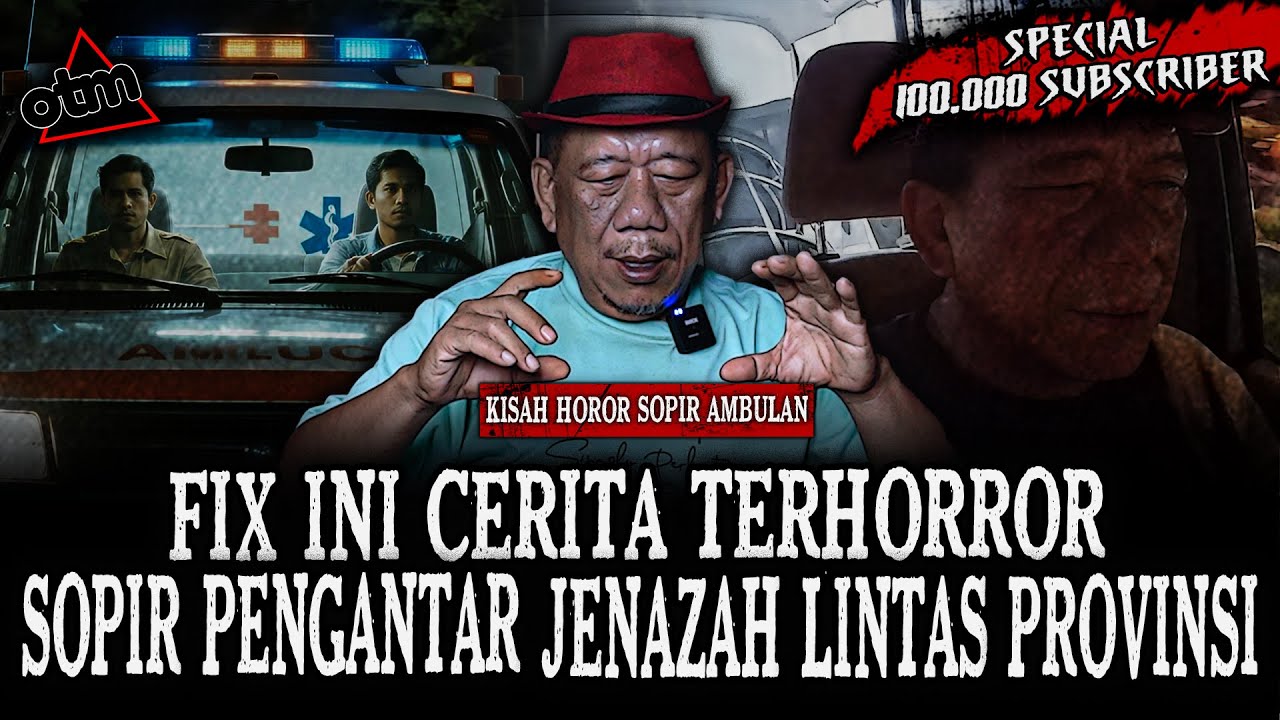 CERITA TERSERAM SOPIR PENGANTAR JENAZAH RUMAH SAKIT!! ADA BUKTI NYATA TEREKAM KAMERA!! 