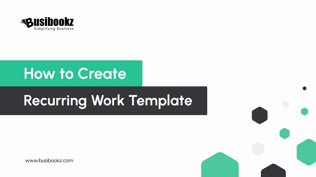 How to Create a Recurring Work Template - YouTube