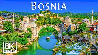 Bosnia 8K | Medieval Towns, Crystal Rivers & Breathtaking Landscapes