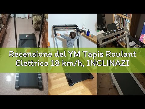 Recensione del YM Tapis Roulant Elettrico 18 km/h, INCLINAZIONE Automatica, Superfice Corsa XXL, Sal