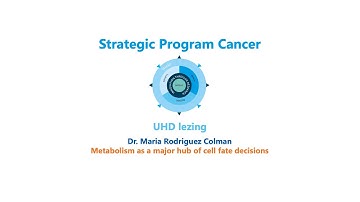 Metabolism a hub of cell fate decisions - Associate prof lecture dr. Rodriguez Colman | UMC Utrecht
