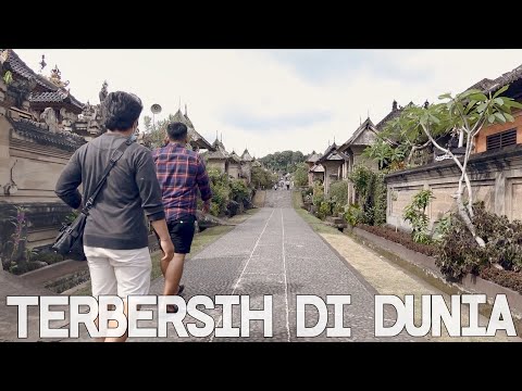 Penglipuran, Desa Terbersih di Dunia, Ada di Bali (Bali )