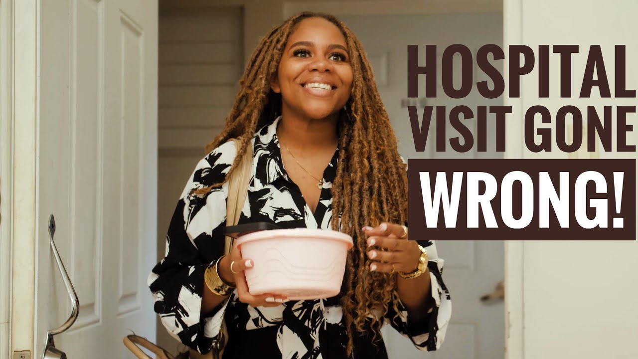 Hospital Visit Gone Wrong: