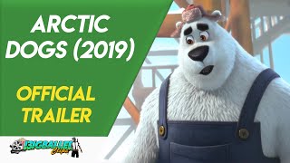 Arctic Dogs (2019) - Official Trailer - James Franco - Teaser Trailer - 1080p