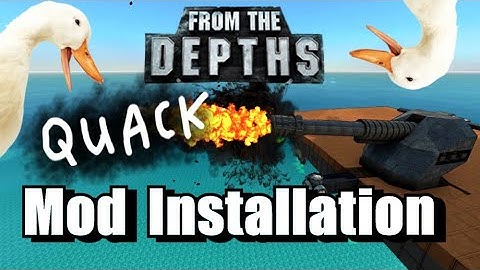 Mod Installation Tutorial - From the Depths