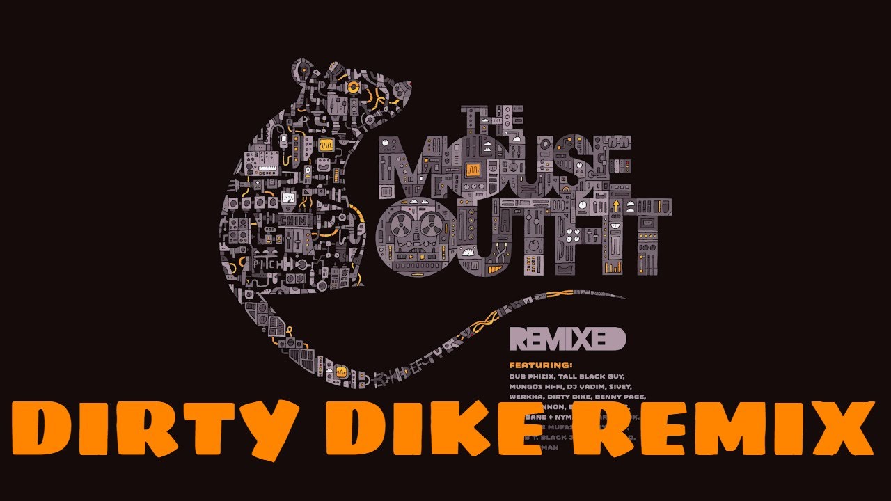 The Mouse Outfit feat. Dr Syntax - Every Single Time (Dirty Dike Remix)