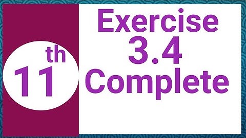 Exercise 3.4 math class 11| inverse, hermitian, symmetric and skew symmetric matrix| Waseem Academy