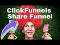 ClickFunnels Share Funnel - How To Use Share Funnels