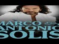 Marco  Antonio Solis - Grandes Exitos