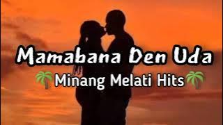 LAGU ACARA MINANG MAMBANA DEN UDA 2K23