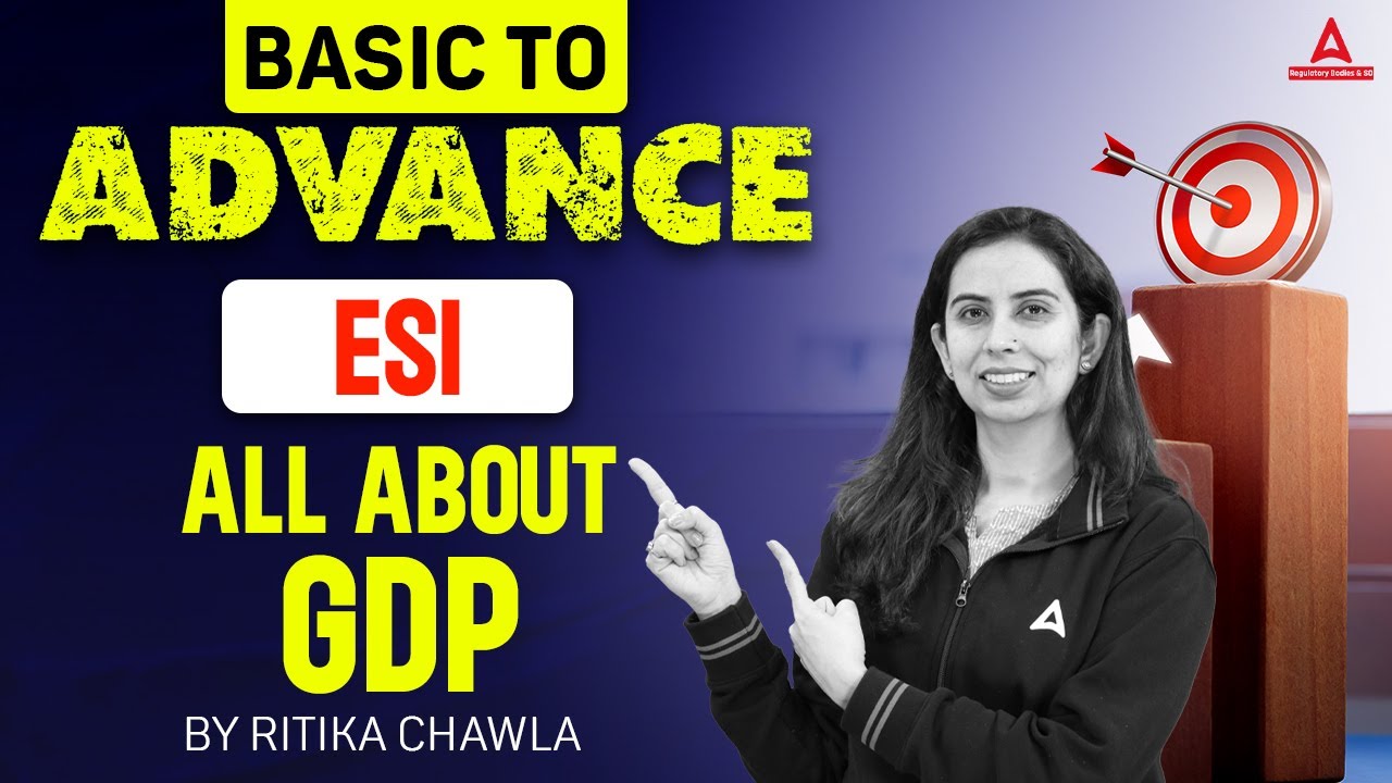 All About GDP of India | ESI Current Affairs 2024 | Basic to Advance ...
