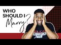 How Song Of Solomon Can Help You Figure Out Who To Marry 