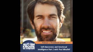 Self-Awareness and Emotional Intelligence, Part 2 with Paul Micallef | TBT