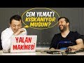 İSMAİL BAKİ YALAN MAKİNESİNDE! / Cem Yılmaz'ı kıskanıyor muyum?