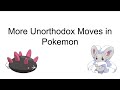 A powerpoint about more unorthodox moves in pokemon