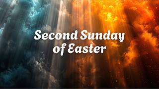 Second Sunday of Easter and Full Union of Candidates 4-12-26