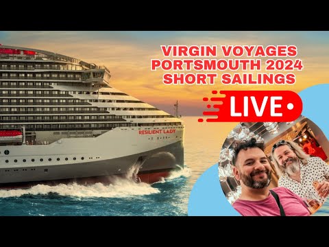 Virgin Voyages Portsmouth Short Cruises 2024