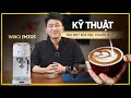 Hướng dẫn tạo bọt sữa mịn, chuẩn quán | Máy pha cà phê gia đình Winci EM3125 | Winci Việt Nam