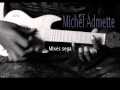 Mixs sega michel admette