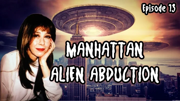 Linda Napolitano: The Manhattan Alien Abduction St...