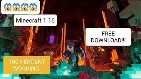 HOW TO DOWNLOAD MINECRAFT PE VERSION 1.16 FOR FREE!!(ANDROID, IOS, W10)