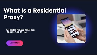 What Is a Residential Proxy?A Beginner’s Guide