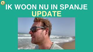I live in Spain now - UPDATE Spanje Nieuw Aanbod