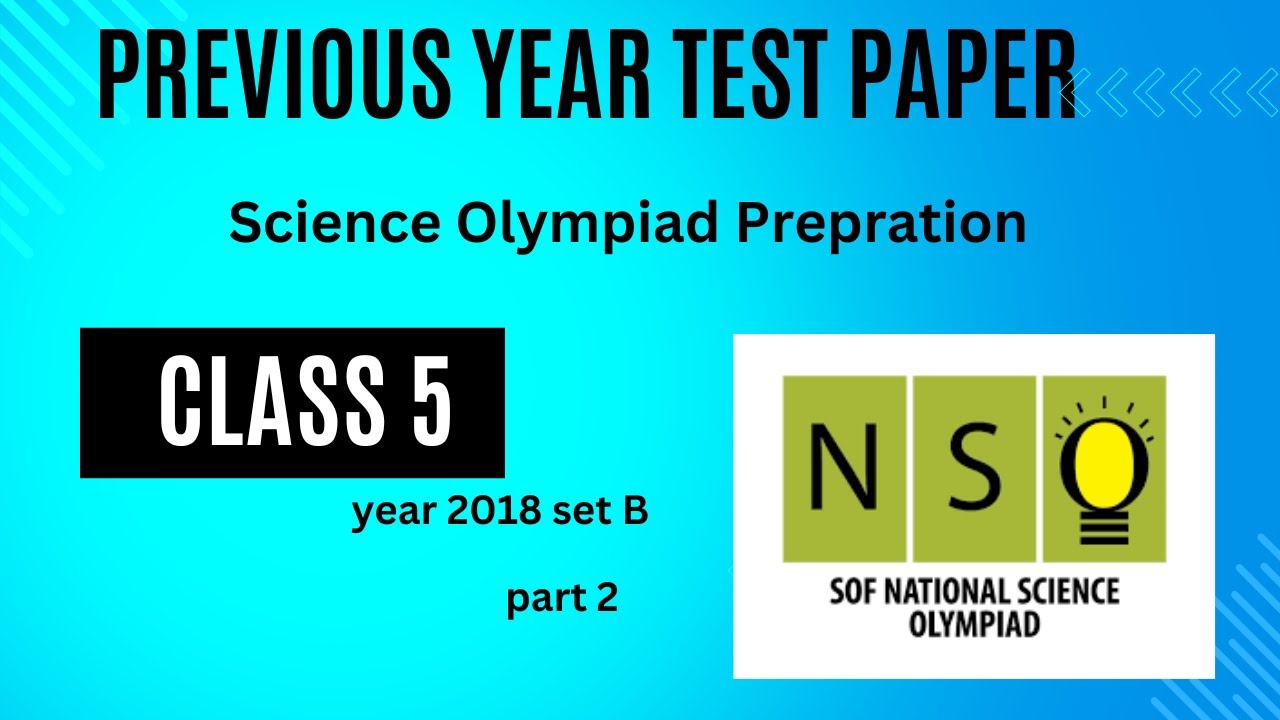 Science Olympiad practice paper /class 5 year 2018 set B part 2 ...