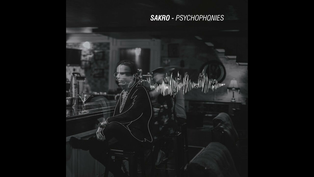 Sakro - Groove Train (Psychophonies Album)